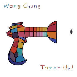 Tazer Up! von Wang Chung – Album Cover
