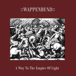 A Way to the Empire of Light von Wappenbund – Album Cover