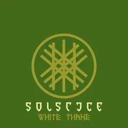 White Thane von Solstice – Album Cover
