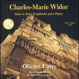 6ème et 5ème Symphonies pour Orgue von Charles‐Marie Widor – Album Cover