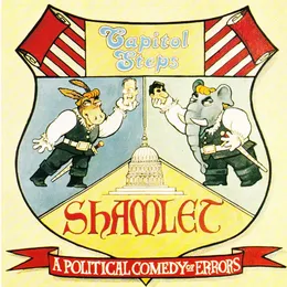 Shamlet: A Political Comedy of Errors von Capitol Steps – Album Cover