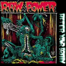 After Your Brain von Raw Power – Album Cover