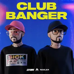 CLUB BANGER von Sickmode – Cover