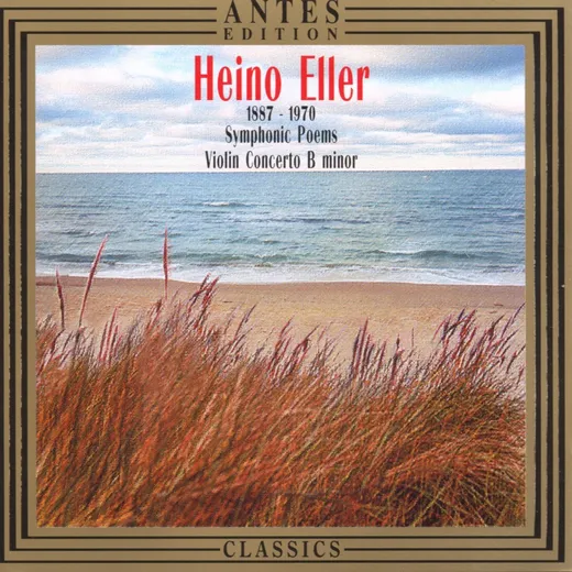 Symphonic Poems / Violin Concerto B minor