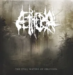 The Still Waters of Oblivion von Aetherial – Album Cover