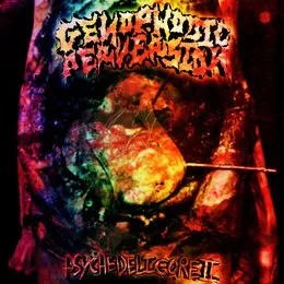 Psychedeligore II von Genophobic Perversion – Album Cover