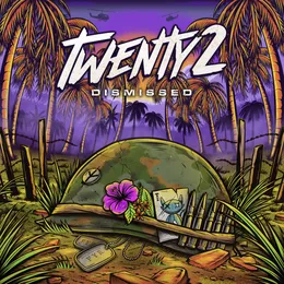 Dismissed von Twenty2 – Album Cover