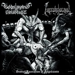 Bestial Laceration Of Angelcunts von Godslaying Hellblast – Cover