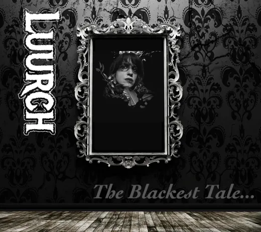 The Blackest Tale…