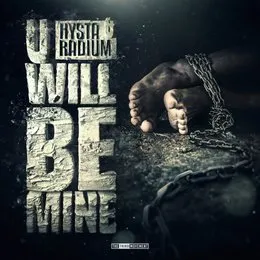 U Will Be Mine von Hysta – Album Cover