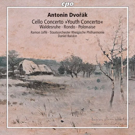 Cello Concerto »Youth Concerto« / Waldesruhe / Rondo / Polonaise