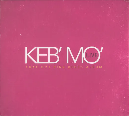 LIVE - That Hot Pink Blues Album