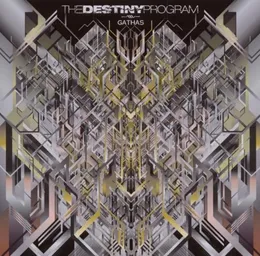Gathas von The Destiny Program – Album Cover