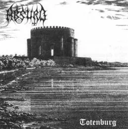 Totenburg / Die Eiche von Absurd – Album Cover