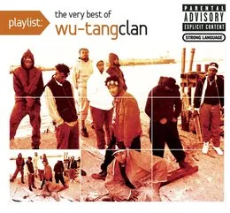 Playlist: The Very Best of Wu‐Tang Clan von Wu‐Tang Clan – Cover