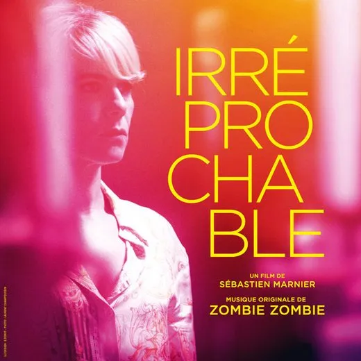 Irréprochable: Original Motion Picture Soundtrack