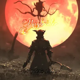 A Hunter's Dream von Rågbröder – Cover