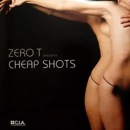 Cheap Shots von Zero T – Album Cover