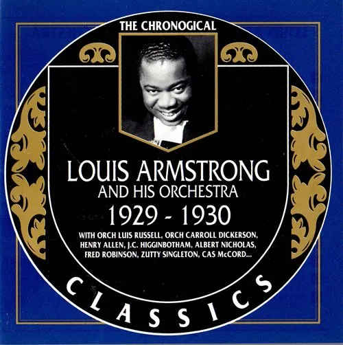 The Chronological Classics: Louis Armstrong and His Orchestra 1929-1930