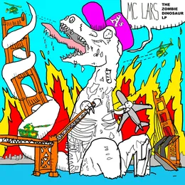 The Zombie Dinosaur LP von MC Lars – Album Cover