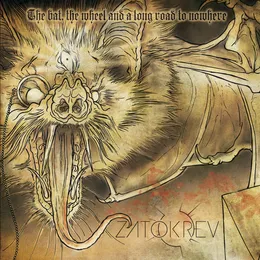 The Bat, the Wheel and a Long Road to Nowhere von Zatokrev – Album Cover