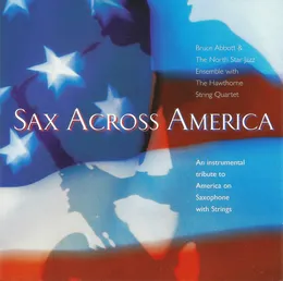 Sax Across America von Hawthorne String Quartet – Album Cover