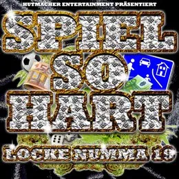 Spiel so Hart von LockeNumma19 – Cover