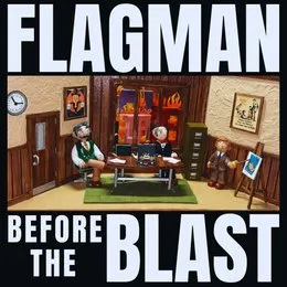 Before the Blast von Flagman – Cover