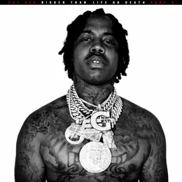 Bigger Than Life or Death, Part 2 von EST Gee – Album Cover