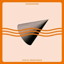 Static Resistance von Hookworms – Cover