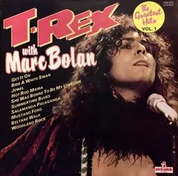 The Greatest Hits, Vol. 1 von T. Rex – Cover
