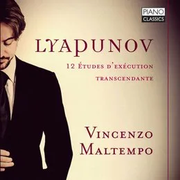12 études d’exécution transcendante von Сергей Михайлович Ляпунов – Album Cover