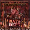 The House That Hate Built