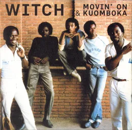 Movin’ On & Kuomboka von WITCH – Album Cover