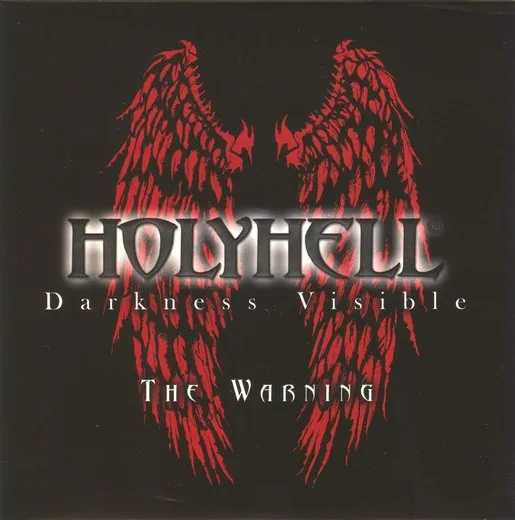 Darkness Visible: The Warning von Holyhell – Album Cover