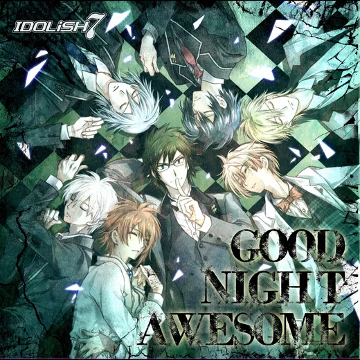 GOOD NIGHT AWESOME