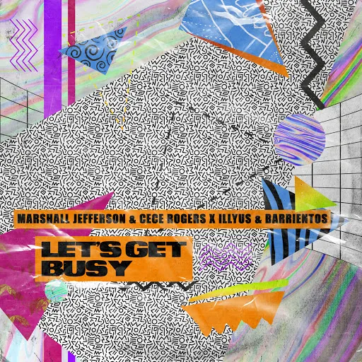 Let’s Get Busy (extended mix)