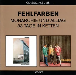 Monarchie und Alltag / 33 Tage in Ketten von Fehlfarben – Album Cover