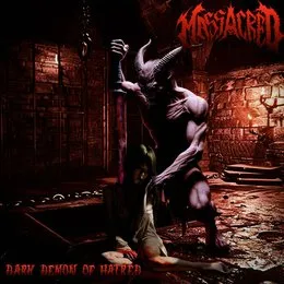 Dark Demon of Hatred von Massacred – Album Cover