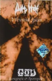 A Perennial Spleen / Iconografic & Apotropaic von God – Cover