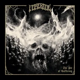 The Pit of Suffering von Forebode – Album Cover