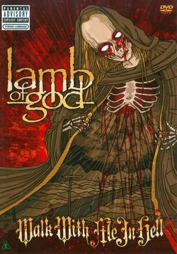 Walk With Me in Hell von Lamb of God – Album Cover