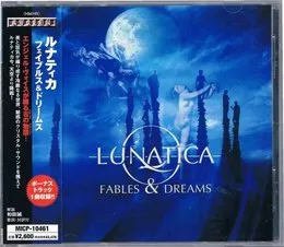 Fables & Dreams von Lunatica – Album Cover