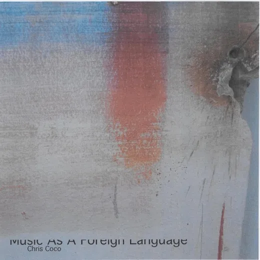 Music As A Foreign Language