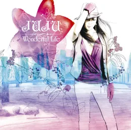 Wonderful Life von JUJU – Album Cover