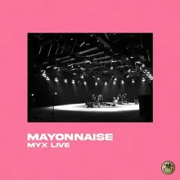 Myx Live von Mayonnaise – Album Cover