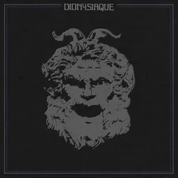 Dionysiaque von Dionysiaque – Cover
