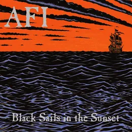 Black Sails in the Sunset von AFI – Album Cover