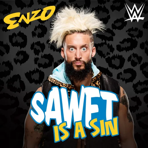 WWE: SAWFT is a Sin (Enzo Amore)