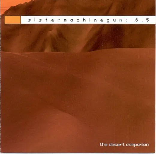 sistermachinegun: 6.5 : The Desert Companion